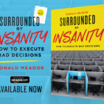 Book Excerpt: Surrounded by Insanity